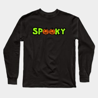 spooky pumpkins Long Sleeve T-Shirt